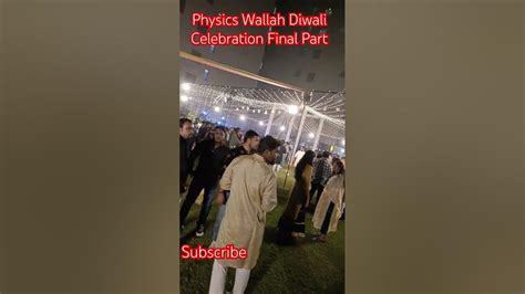 Physics Wallah Diwali 🪔🪔🪔 Celebration Alakhpandey Physicswallah