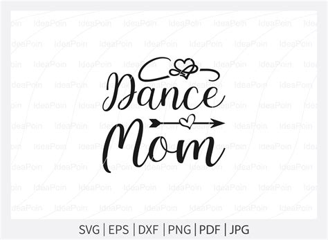 Dance Mom Svg File Ballet Mum Svg Graphic By Dinvect · Creative Fabrica