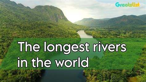 10 Longest Rivers In The World Travel Youtube