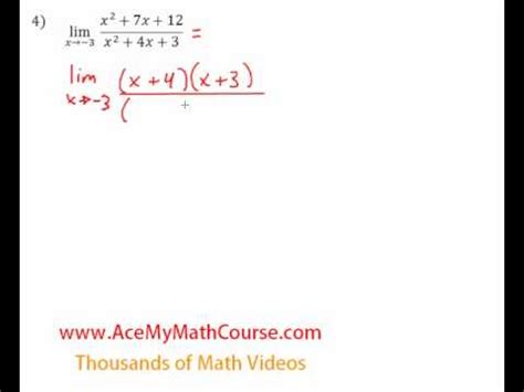 Limits Evaluating By Factoring Question 4 YouTube