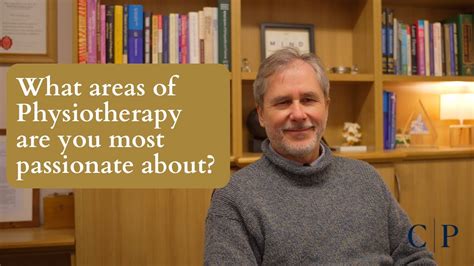 Area Of Physiotherapy Rob Patterson Is Most Passionate About