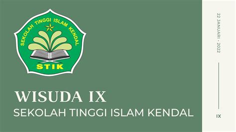 Wisuda Sekolah Tinggi Islam Kendal Ix Part I Youtube