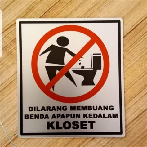 Jual SIGN LABEL K3 RAMBU SAFETY DILARANG MEMBUANG BENDA APAPUN KE