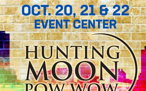 Hunting Moon Pow Wow Pow Wow Calendar