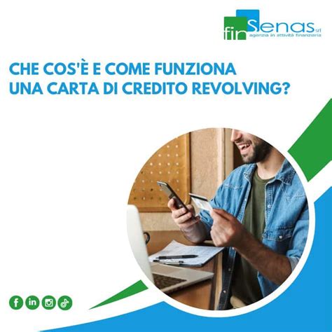 Che cos è e come funziona una carta di credito revolving Finsenas