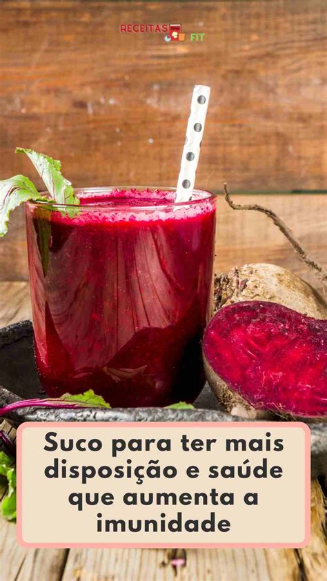 Suco Para Ter Mais Disposi O E Sa De Que Aumenta A Imunidade