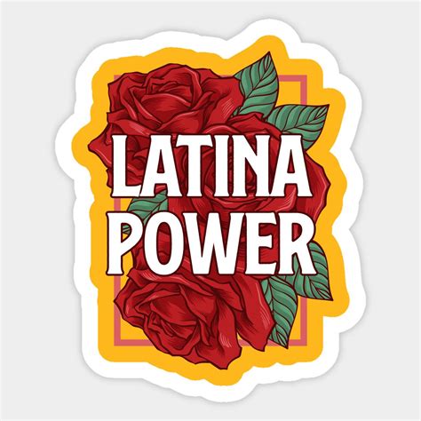 Latina By Marijanabujandric Latina Latina Power Stickers