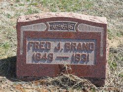 Frederick John Fred Brand 1849 1931 Mémorial Find a Grave