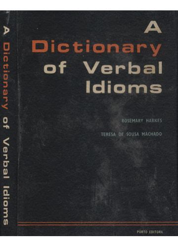 Sebo Do Messias Livro A Dictionary Of Verbal Idioms