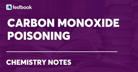 Carbon Monoxide Poisoning Learn Causes Symptoms Prevention