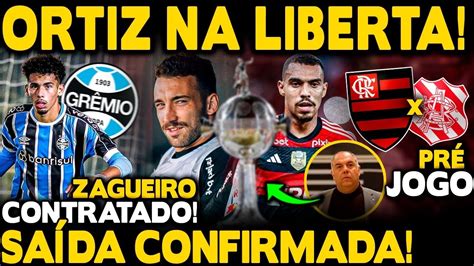 LÉO ORTIZ INSCRITO NA LIBERTADORES SAÍDA CONFIRMADA ZAGUEIRO DO