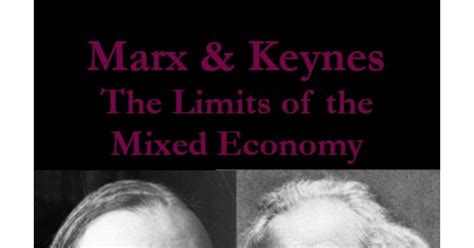 Mattick Paul Marx And Keynes The Limits Of The Mixed Economypdf