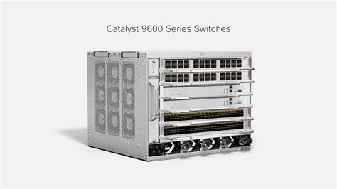 Cisco Catalyst Series Switches Overview Cisco