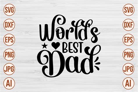 World S Best Dad Svg Cut File Graphic By Trendy Svg Gallery Creative