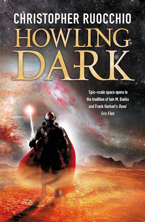 Howling Dark Sun Eater Christopher Ruocchio 9781473218307 Books