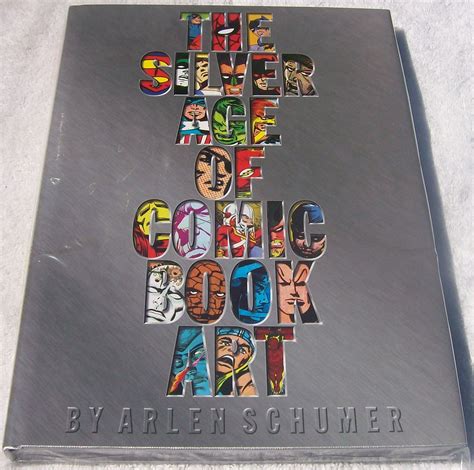 Silver Age Of Comic Book Art Hardcover Hc Arlen Schumer