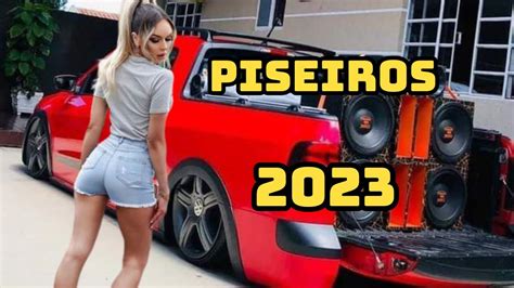 MELHORES PISEIROS 2023 PISEIRO PRA TOCAR NO PAREDÃO PISEIRO E FORRÓ