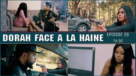 DORAH FACE A LA HAINE EPISODE 29 DORAH MAXIME VICTORIA SLANDY JHON