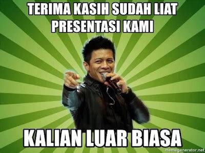 Kumpulan Gambar Meme Penutup Presentasi Lucu - Revesery