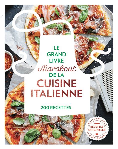 Cuisine Italienne Les Meilleurs Livres De Recettes