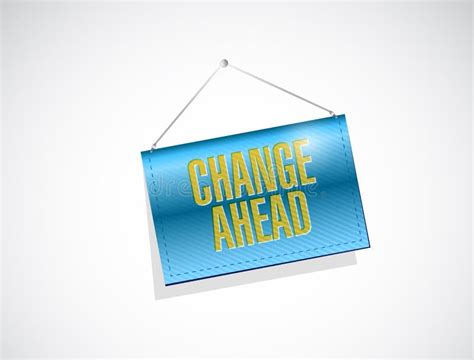 Change Ahead Road Sign Illustration Design Stock Illustration