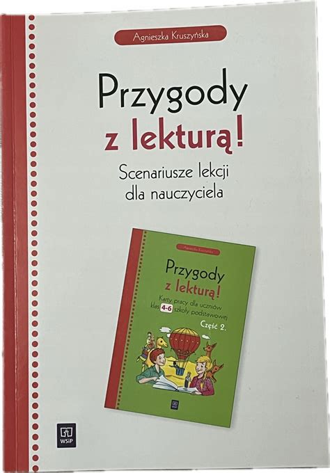 Scenariusze Lekcji Dla Nauczyciela Klasa Wsip Karty Pracy Z