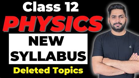 Class 12 Physics Deleted Syllabus For Class 12 Physics Sunil Jangra Youtube