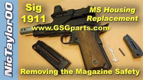 1911 Ati Gsg Sig Sauer 22 Lr Magazine Safety Removal And Mainspring Housing Replacement Youtube