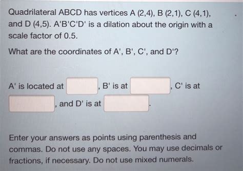 Solved Quadrilateral ABCD Has Vertices A 2 4 B 2 1 C Chegg