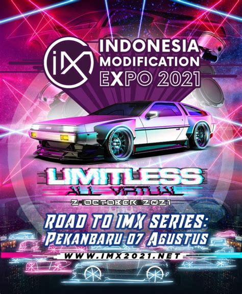 Penjualan Tiket Presale IMX 2021 Virtual Stage Pekanbaru Sudah Dibuka