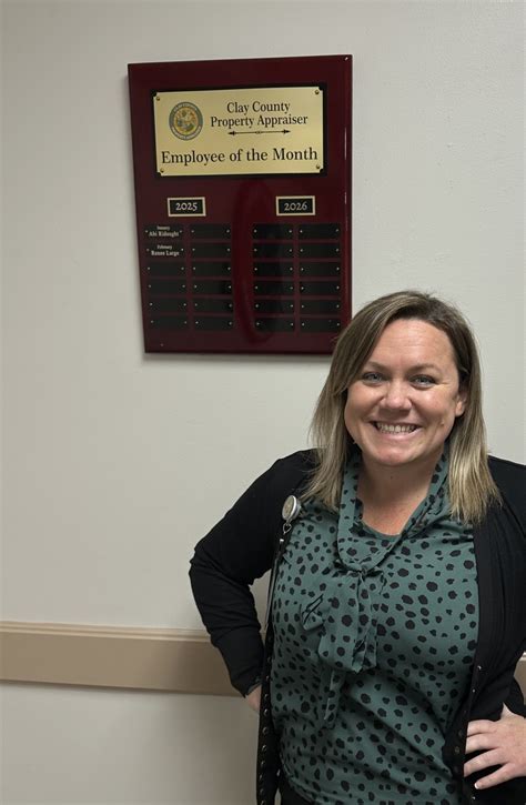 Clay County Property Appraiser - Tracy S. Drake - The Employee of the