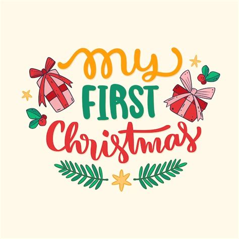 Free Vector Hand Drawn My First Christmas Lettering