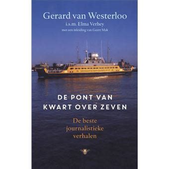 De pont van kwart over zeven de beste journalistieke verhalen broché