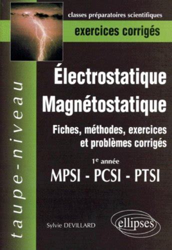 Electrostatique Magnetostatique Ere Annee Mpsi Pcsi Ptsi Fiches