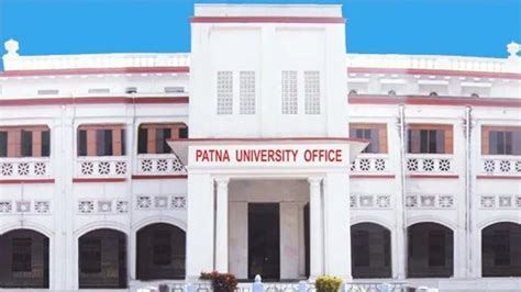 Patna University Set For Grand Revamp New Complexes Campus Upgrades