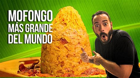 Comiendo El Mofongo Más Grande Del Mundo Soybachatero