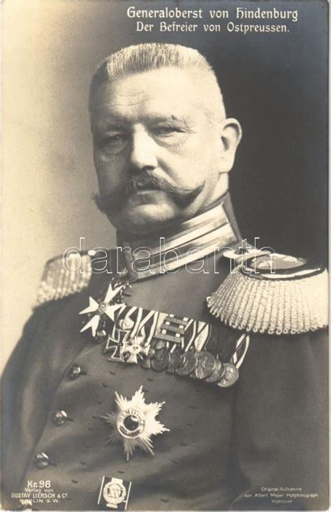 Generaloberst Von Hindenburg Der Befreier Von Ostpreussen Paul Von