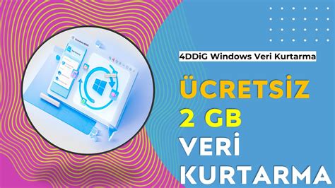 Ücretsiz 2GB Silinen Dosya Kurtarma 4DDiG Windows Veri Kurtarma YouTube