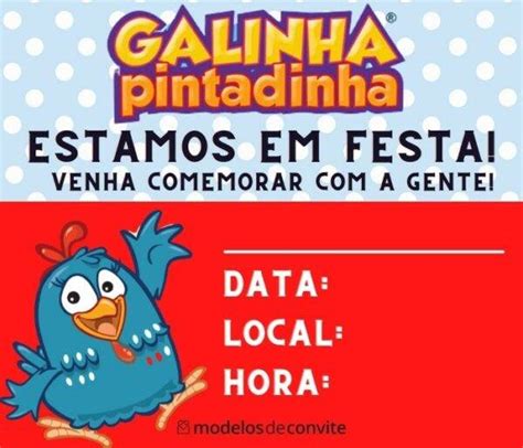 Convite de Aniversário da Galinha Pintadinha