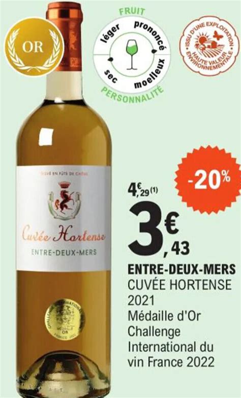 Promo Entre Deux Mers Cuv E Hortense Chez E Leclerc