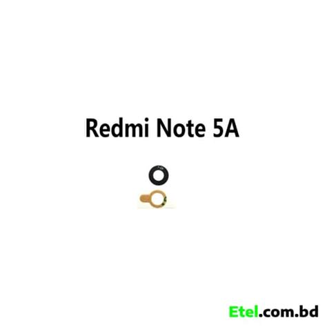 Redmi Note 5A Camera Glass Price in Bangladesh