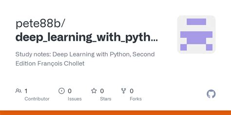 GitHub Pete88b Deep Learning With Python Study Notes Deep Learning