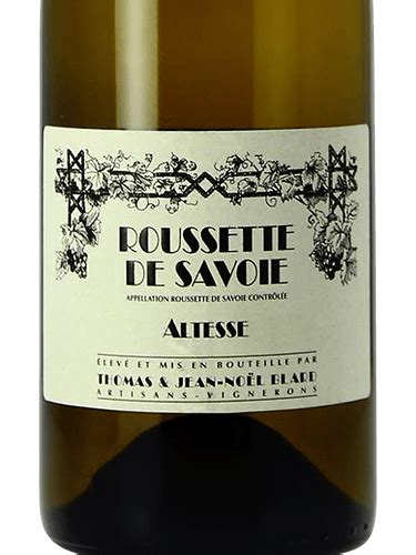 Blard Fils Altesse Roussette De Savoie Vivino Us