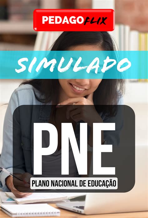 Simulado Pne Plano Nacional De Educa O Educa O