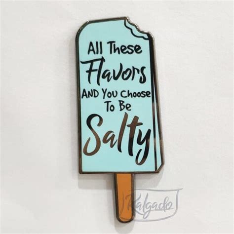 All These Flavors Ice Cream Salty Sea Salt Enamel Pin Etsy