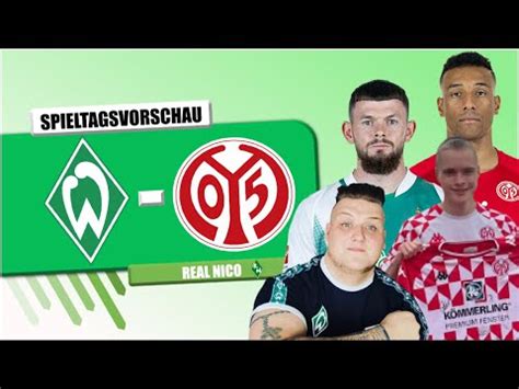 Sv Werder Bremen Mainz Spieltags Vorschau Mit Irlchris