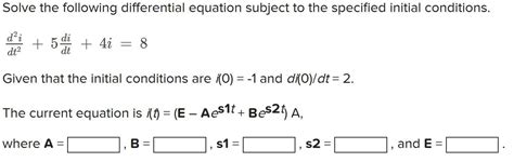 Solved Solve The Following Differential Equation Subject To