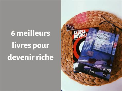 Les Meilleurs Livres Pour Devenir Riche En