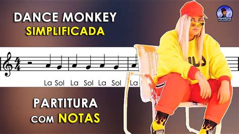 Dance Monkey Partitura Notas Para Flauta Doce Violino Playback