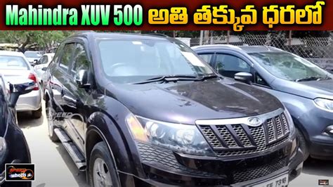 Mahindra Xuv 500 Second Hand Car Price Hyderabad Low Budget Cars